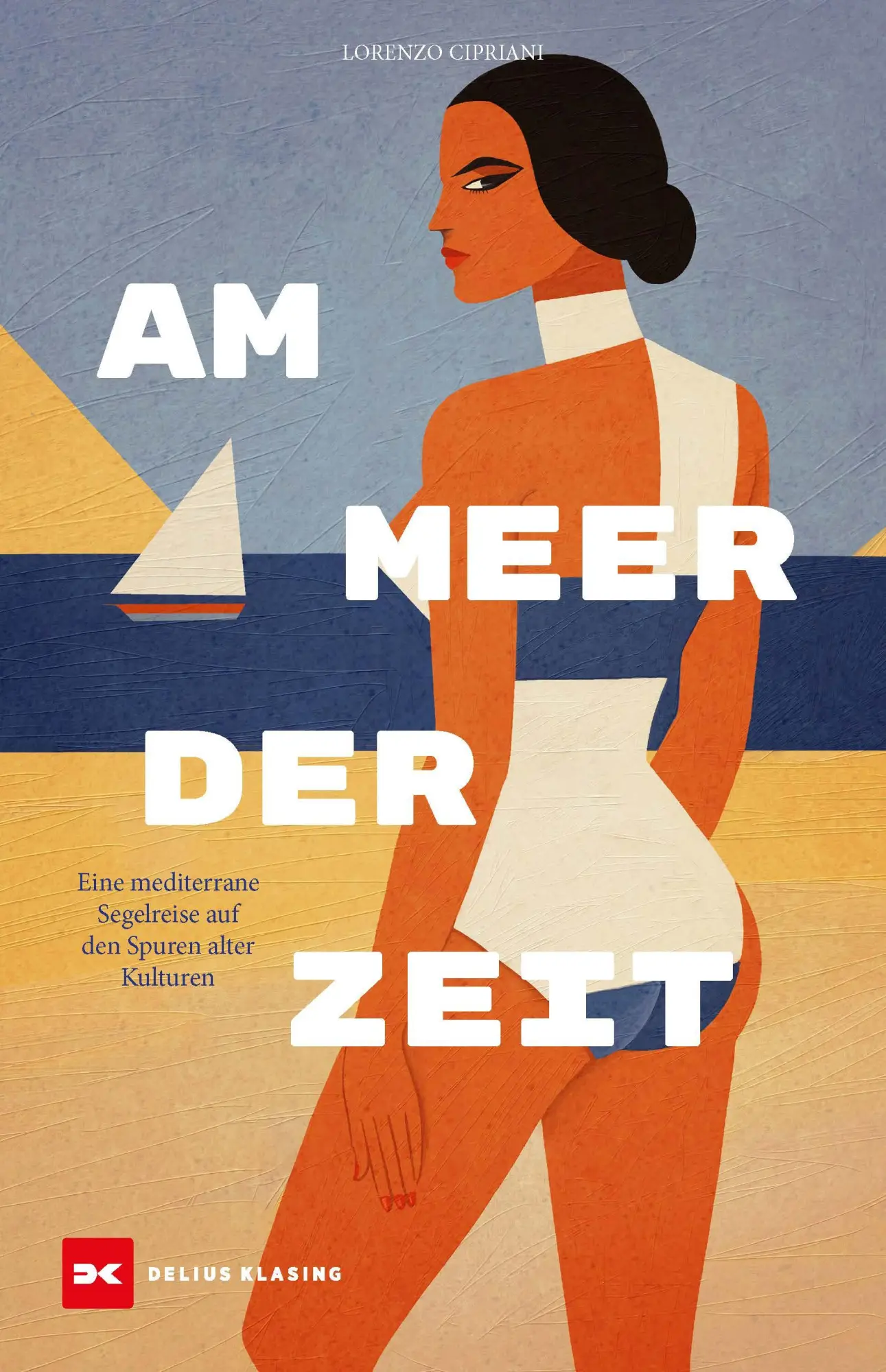 Cover: 9783667131447 | Am Meer der Zeit | Lorenzo Cipriani | Buch | 336 S. | Deutsch | 2025