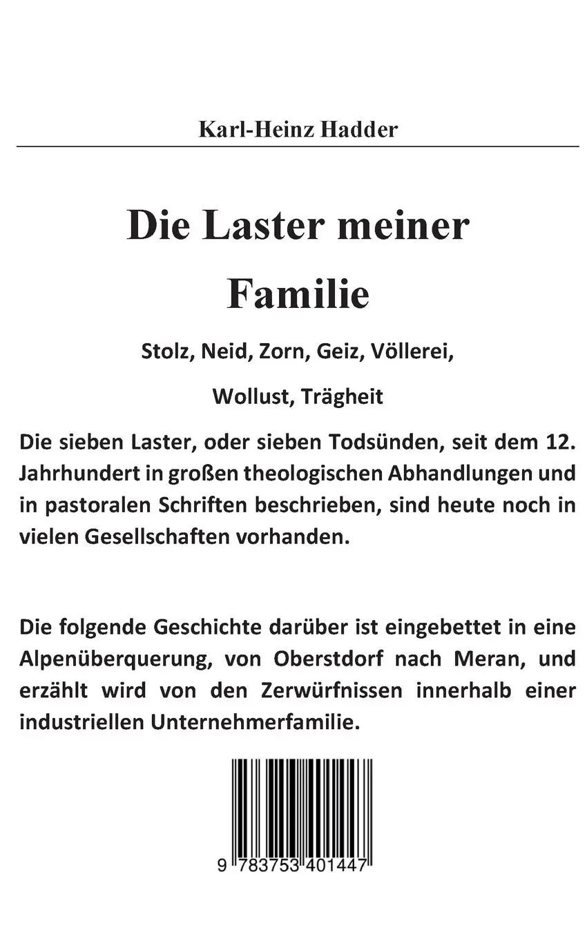 Rückseite: 9783753401447 | Die Laster meiner Familie | Karl-Heinz Hadder | Taschenbuch | 64 S.