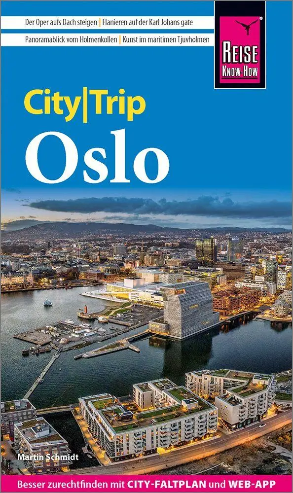 Cover: 9783831781447 | Reise Know-How CityTrip Oslo | Martin Schmidt | Taschenbuch | 144 S.