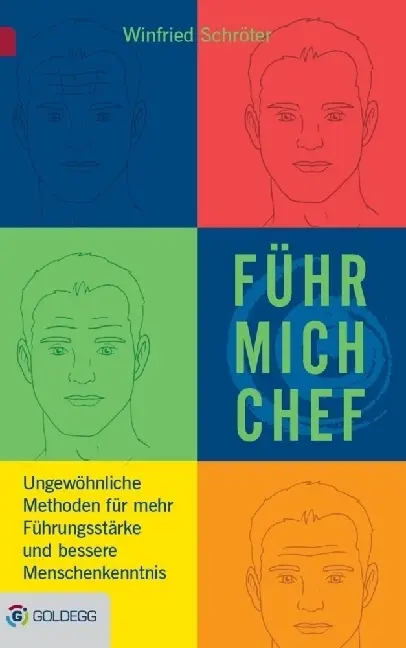 Cover: 9783902991447 | Führ mich Chef | Winfried Schröter | Buch | 240 S. | Deutsch | 2015