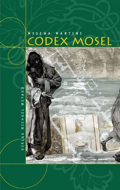 Cover: 9783935281447 | Codex Mosel | Mischa Martini | Taschenbuch | 256 S. | Deutsch | 2005