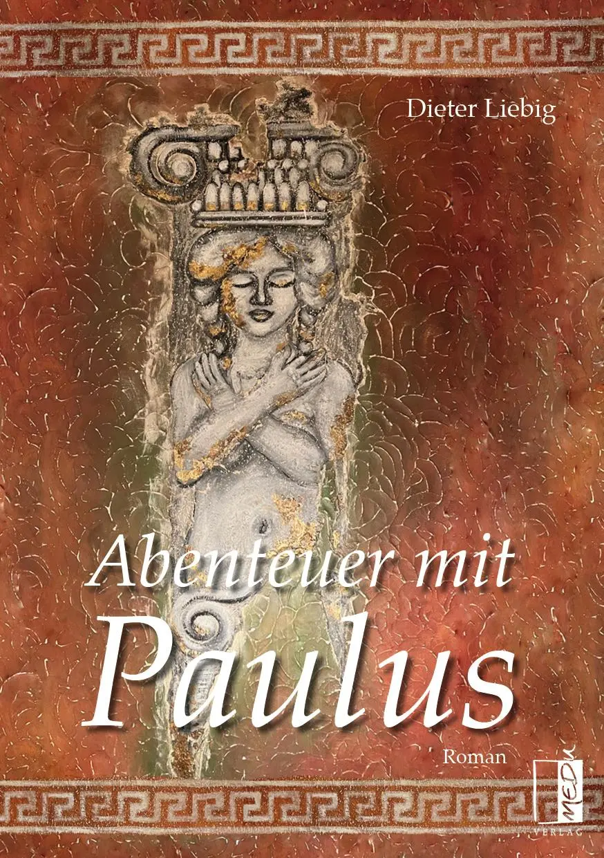 Cover: 9783963521447 | Abenteuer mit Paulus | Dieter Liebig | Taschenbuch | 288 S. | Deutsch
