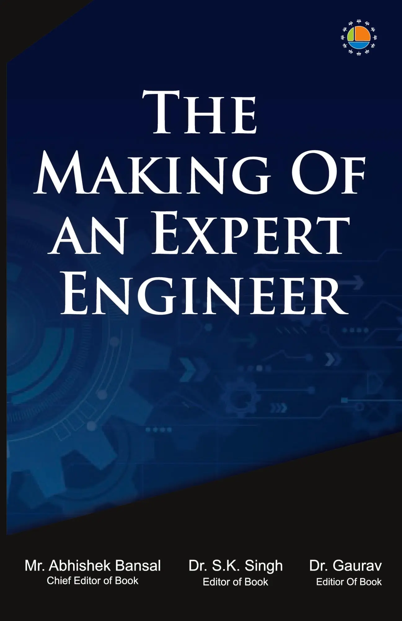 Cover: 9789391531447 | The Making of an Expert Engineer | Abhishek Bansal (u. a.) | Buch