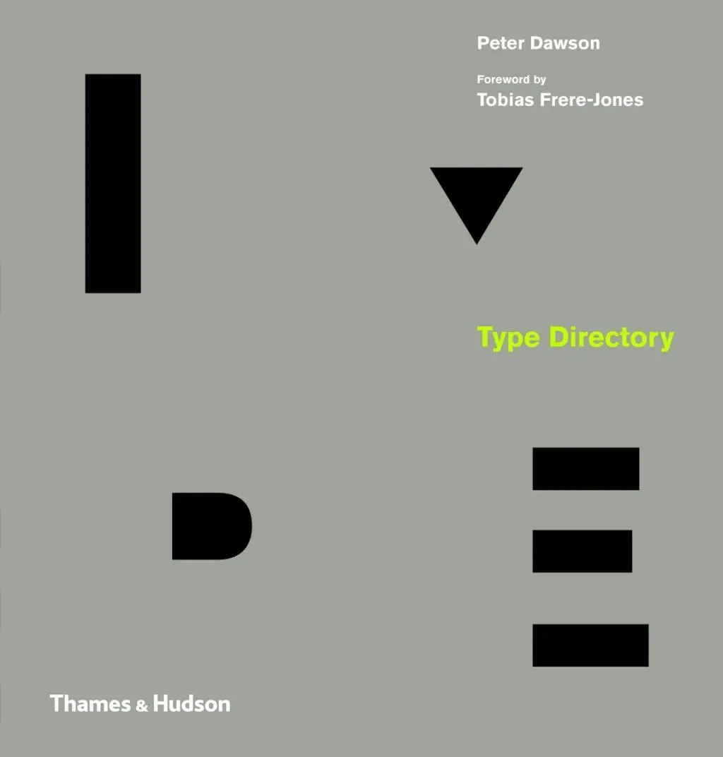Cover: 9780500241547 | Type Directory | Peter Dawson | Buch | Gebunden | Englisch | 2019