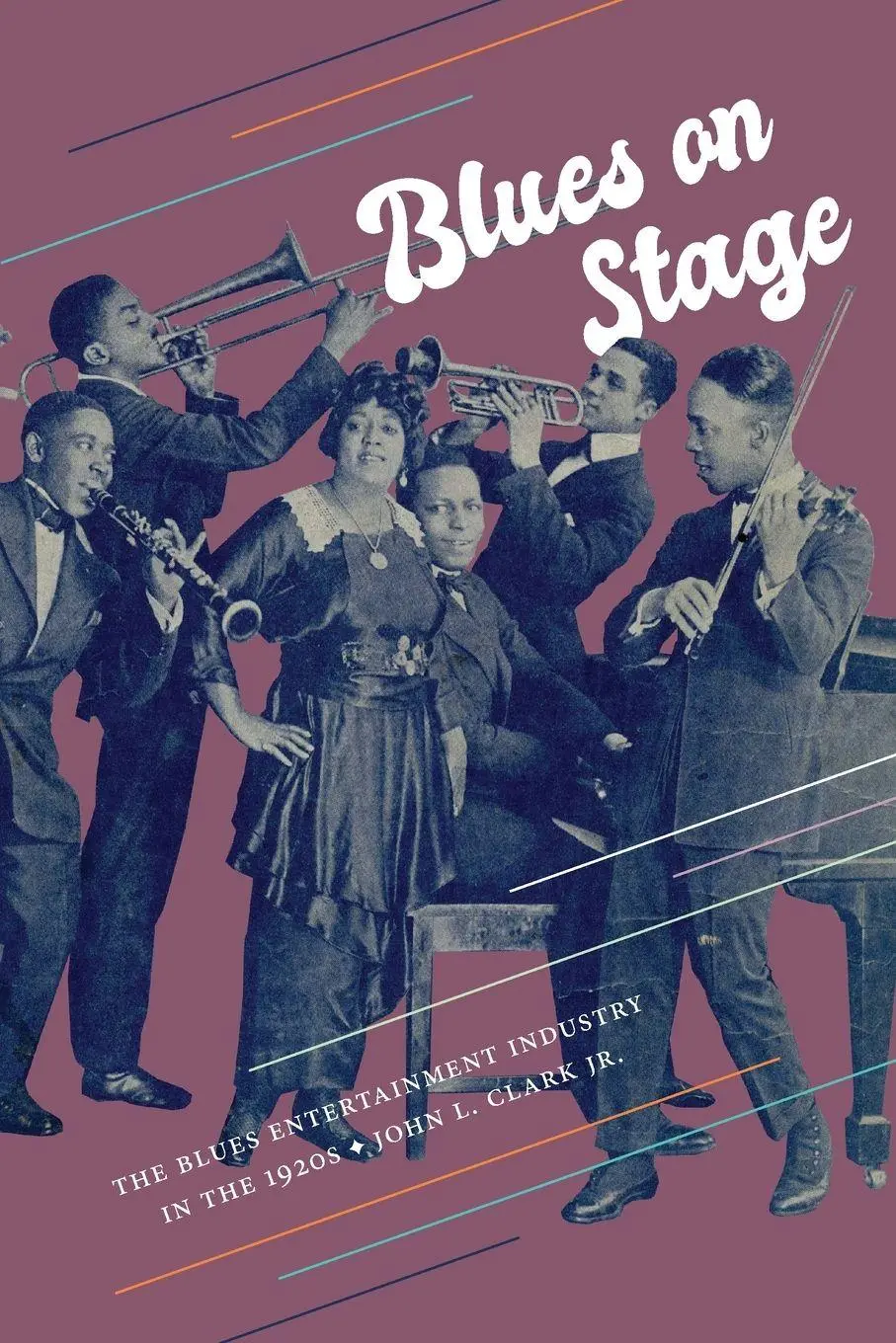 Cover: 9781438491547 | Blues on Stage | The Blues Entertainment Industry in the 1920s | Clark