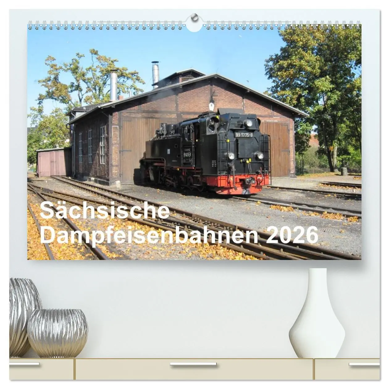 Cover: 9783516021547 | Sächsische Dampfeisenbahnen 2026 (hochwertiger Premium Wandkalender...