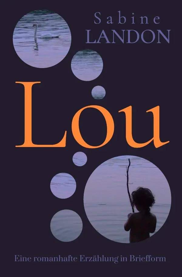 Cover: 9783746701547 | Lou | Sabine Landon | Taschenbuch | 212 S. | Deutsch | 2018 | epubli