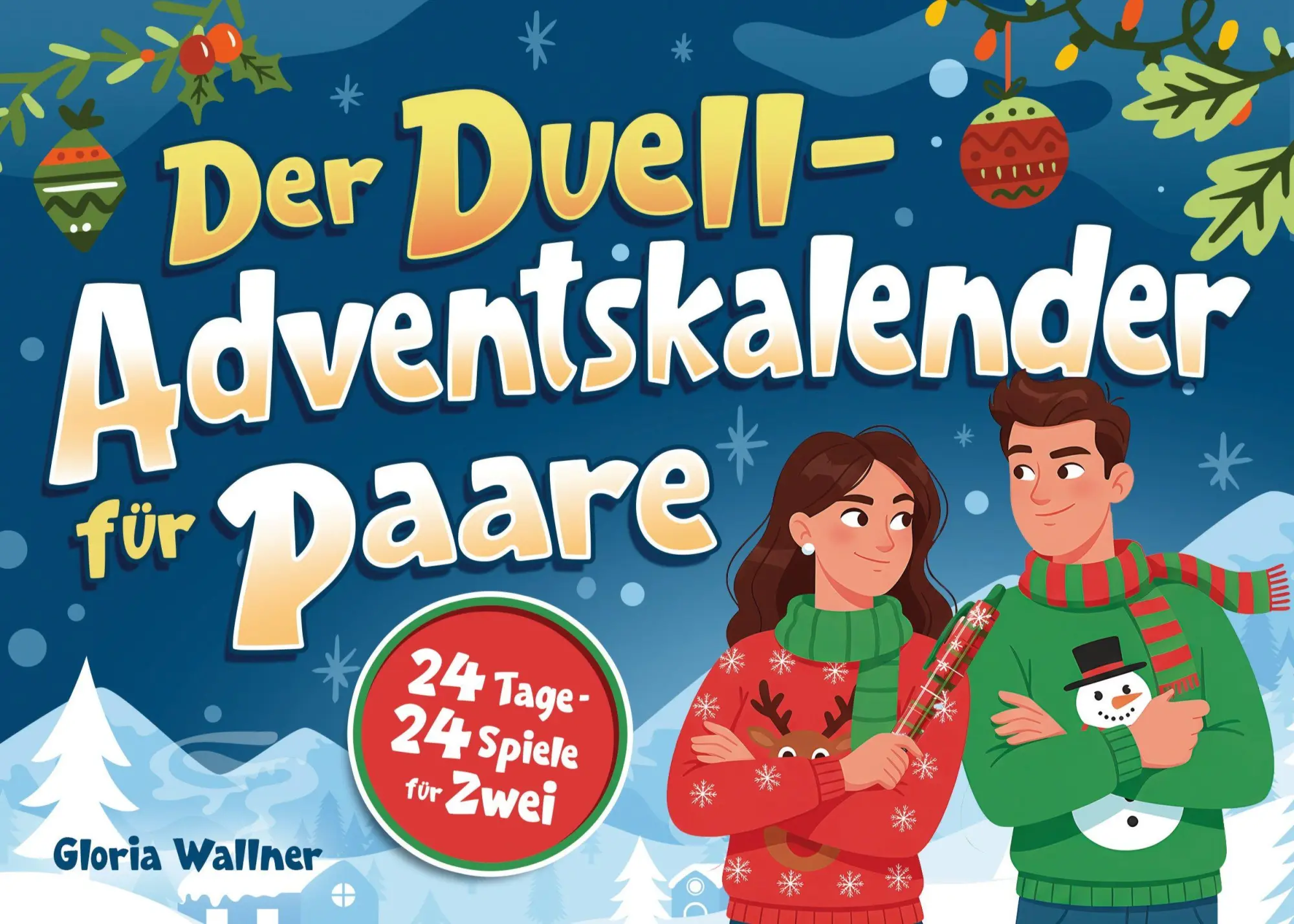 Cover: 9783910661547 | Der Duell-Adventskalender für Paare | 24 Tage - 24 Spiele für Zwei