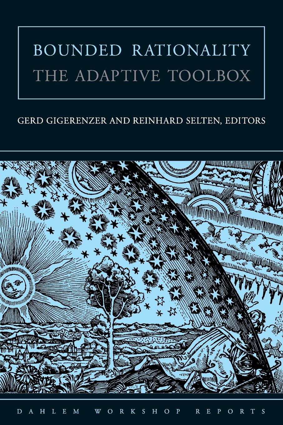 Bounded Rationality | The Adaptive Toolbox | Reinhard Selten | Taschenbuch | Paperback | Englisch | 2002 | MIT Press | EAN 9780262571647 - Selten, Reinhard