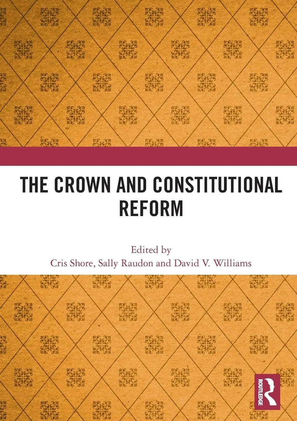 Cover: 9780367511647 | The Crown and Constitutional Reform | Cris Shore (u. a.) | Taschenbuch