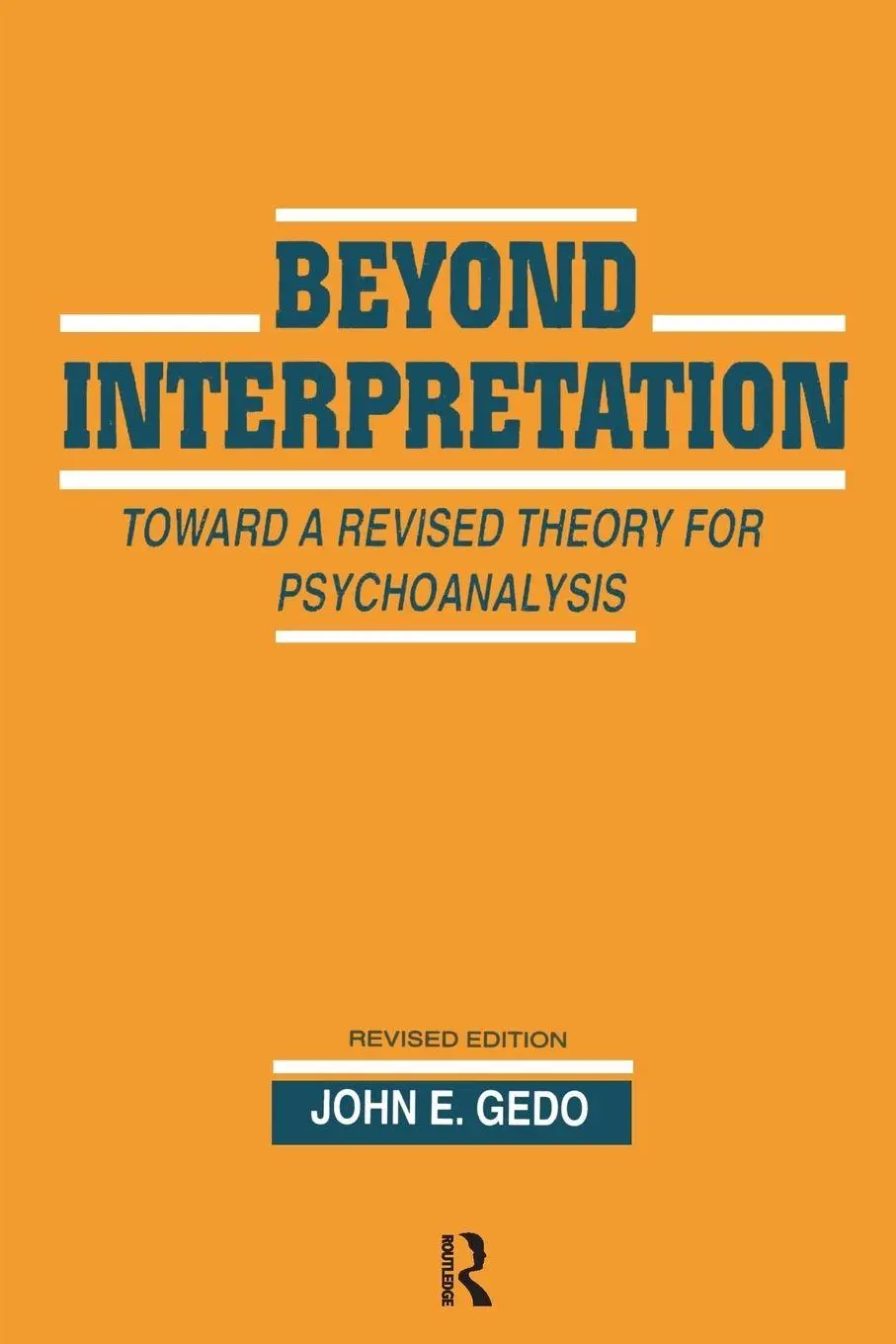 Cover: 9780881631647 | Beyond Interpretation | Toward a Revised Theory for Psychoanalysis