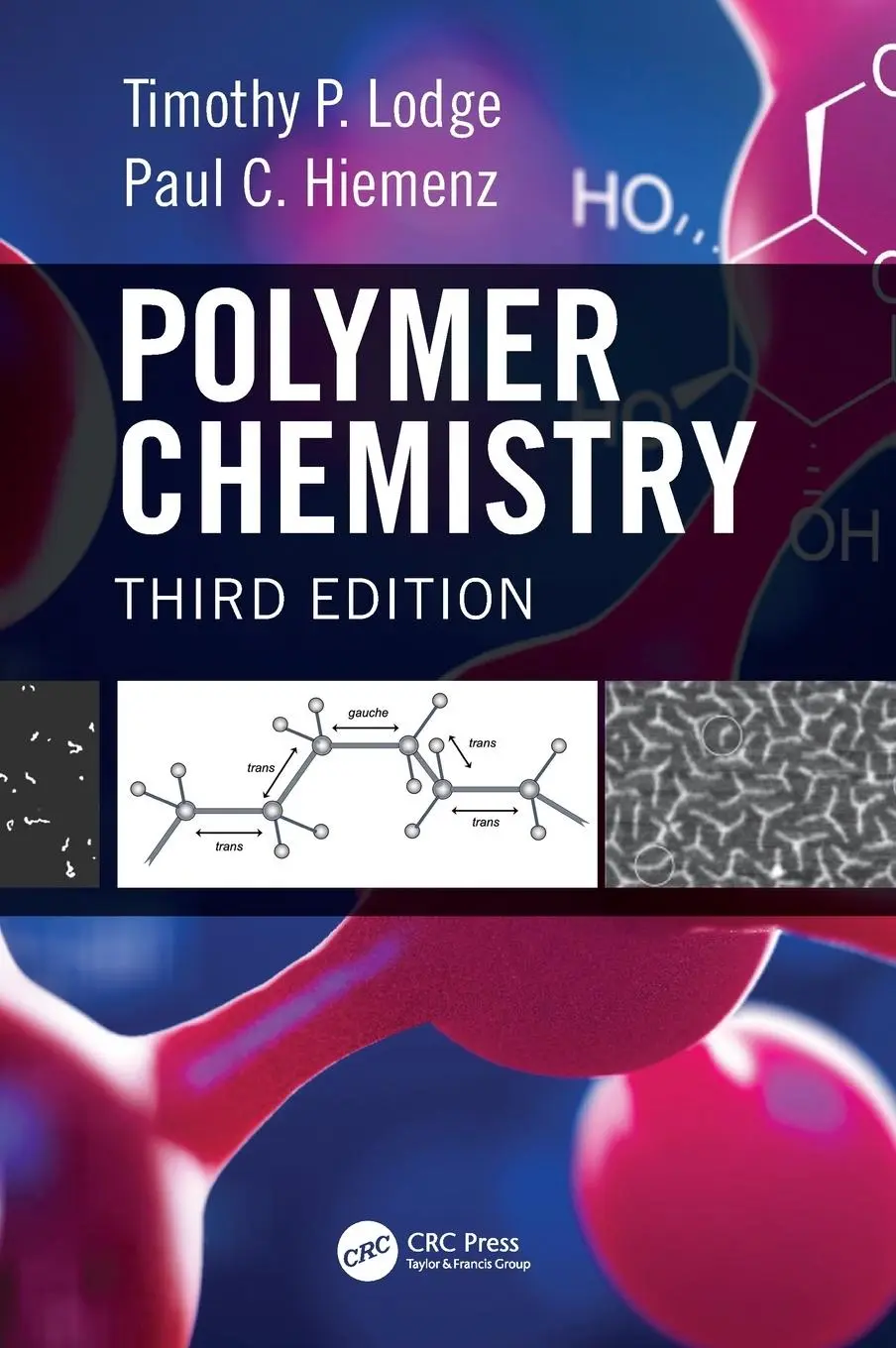 Cover: 9781466581647 | Polymer Chemistry | Paul C. Hiemenz (u. a.) | Buch | Englisch | 2020
