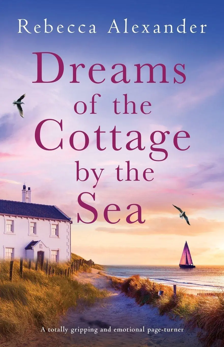 Cover: 9781837901647 | Dreams of the Cottage by the Sea | Rebecca Alexander | Taschenbuch