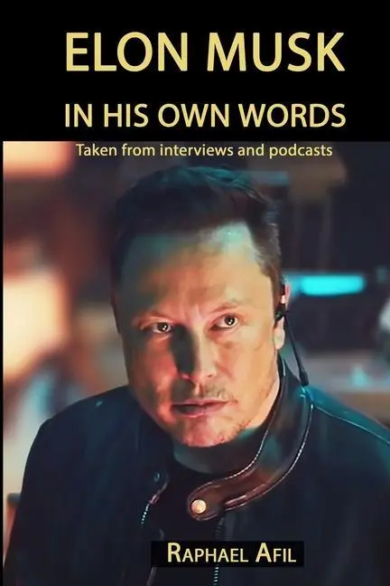 Cover: 9782923241647 | Elon Musk | In His Own Words | Raphael Afil | Taschenbuch | Englisch