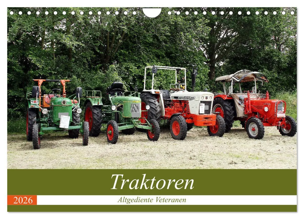 Cover: 9783457781647 | Traktoren - Altgediente Veteranen (Wandkalender 2026 DIN A4 quer),...