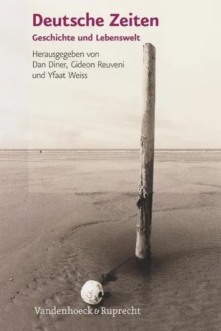 Cover: 9783525301647 | Deutsche Zeiten | Dan Diner | Taschenbuch | 344 S. | Deutsch | 2012