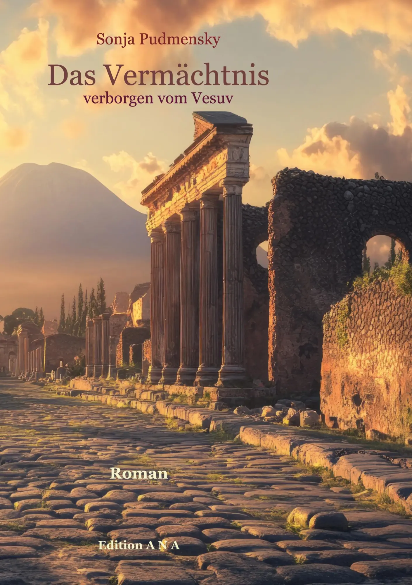 Cover: 9783696371647 | Das Vermächtnis | verborgen vom Vesuv | Sonja Pudmensky | Taschenbuch