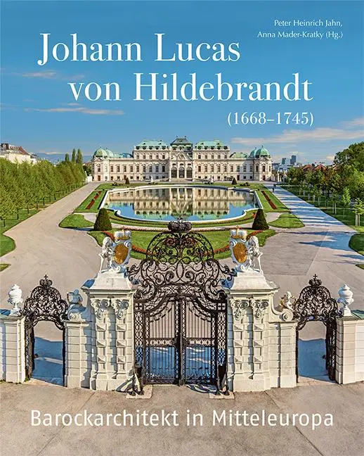 Cover: 9783731911647 | Johann Lucas von Hildebrandt (1668-1745) | Peter Heinrich Jahn (u. a.)