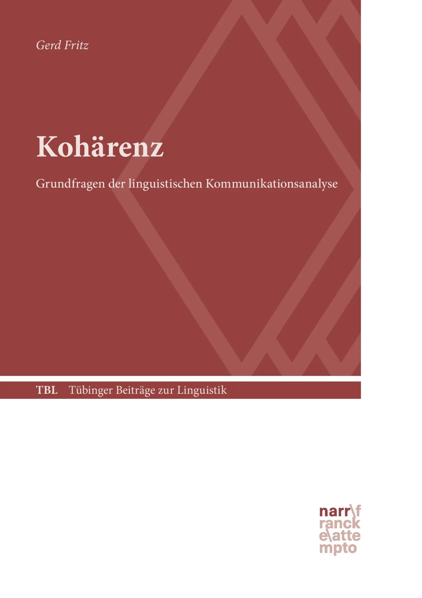 Cover: 9783878081647 | Kohärenz | Gerd Fritz | Taschenbuch | 384 S. | Deutsch | 2016