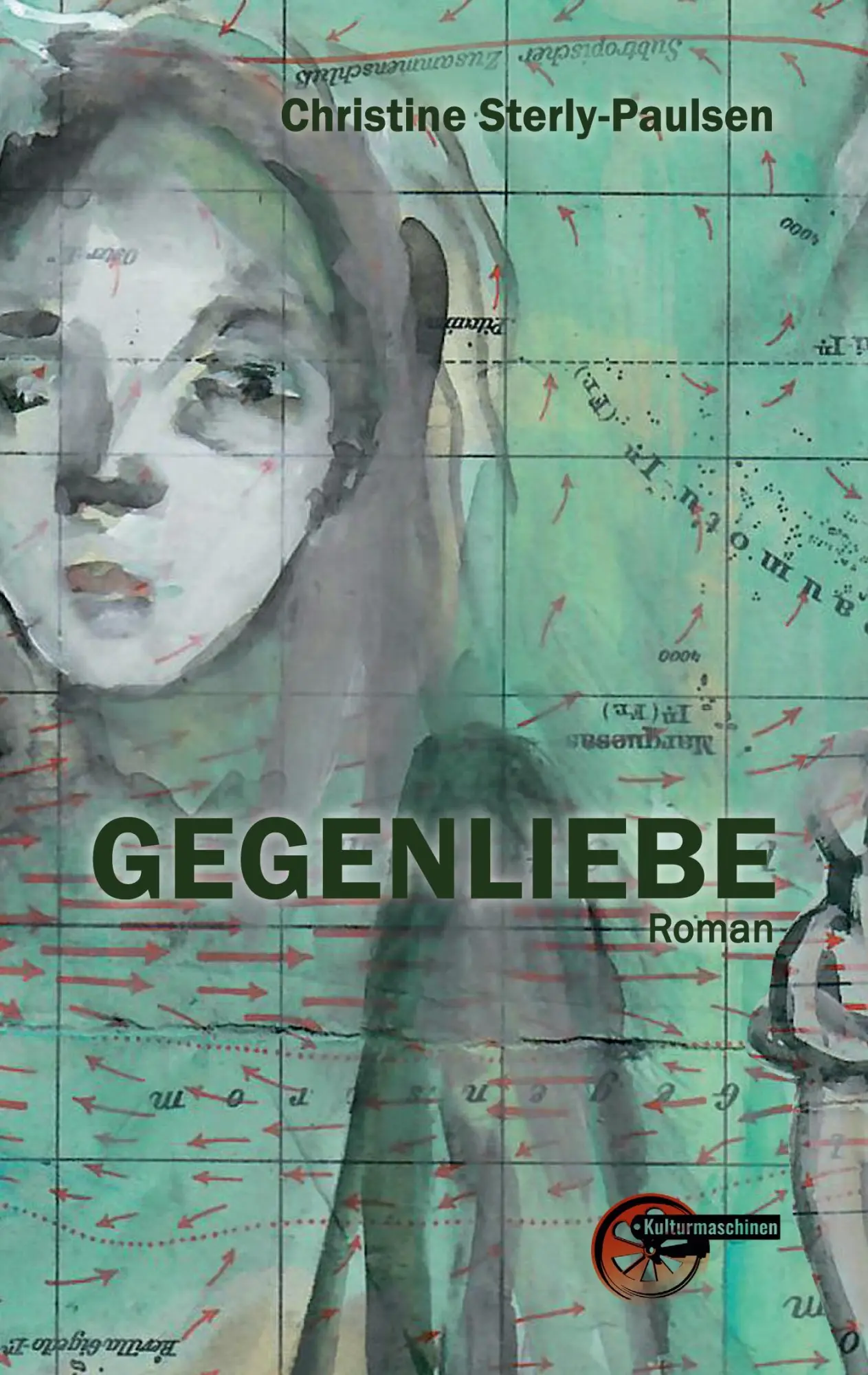 Cover: 9783967631647 | Gegenliebe | Christine Sterly-Paulsen | Taschenbuch | 244 S. | Deutsch