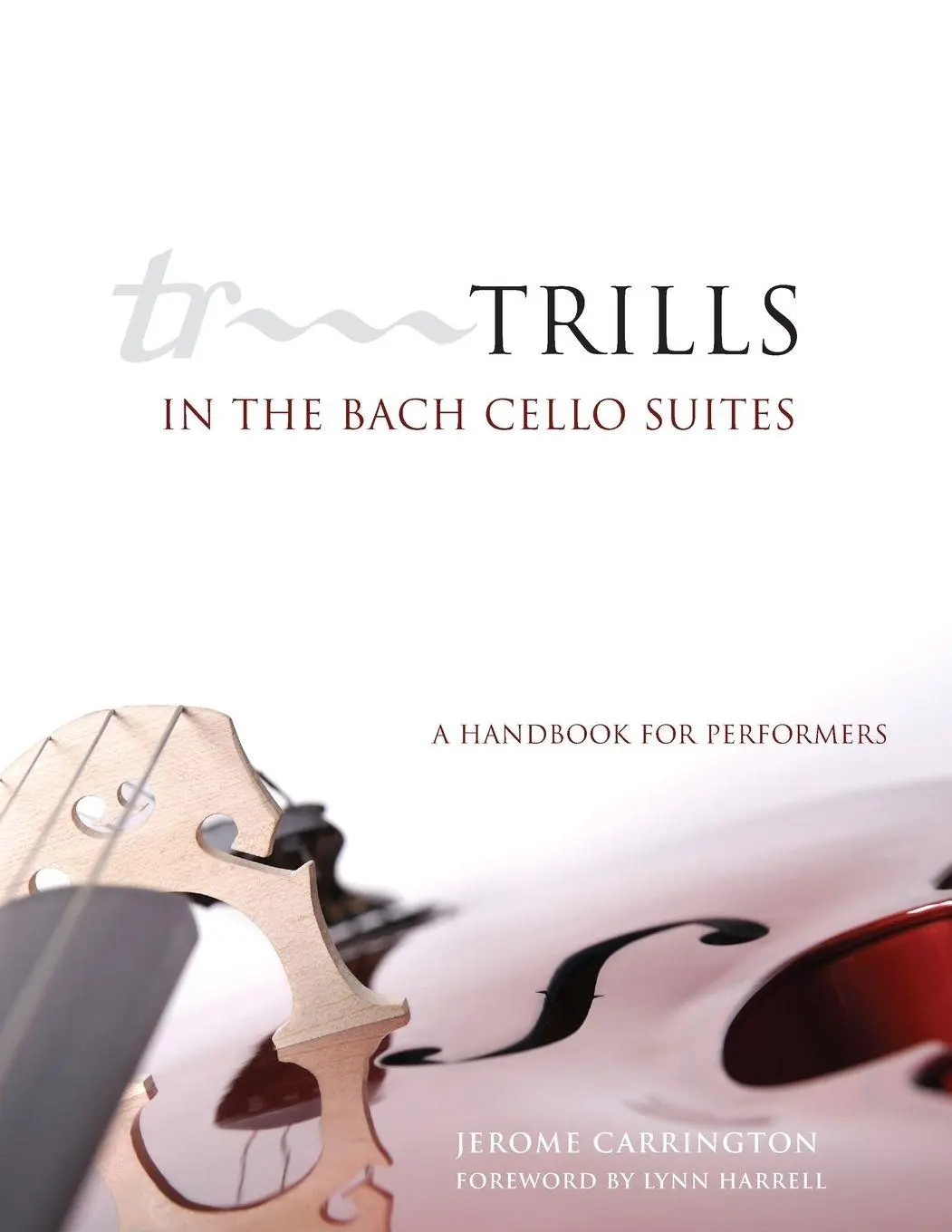 Cover: 9780806161747 | Trills in the Bach Cello Suites | A Handbook for Performers | Buch