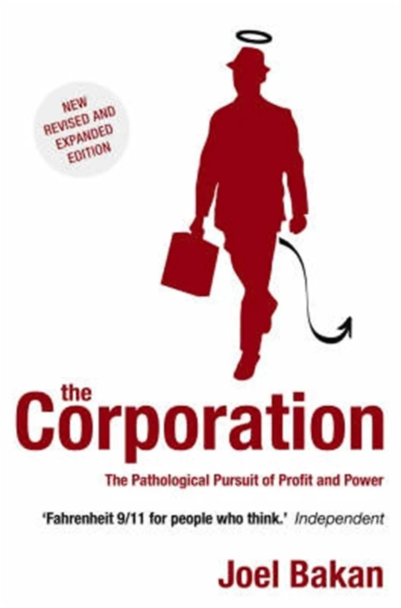 Cover: 9781845291747 | The Corporation | The Pathological Pursuit of Profit and Power | Bakan Cover: 9781845291747 | The Corporation | The Pathological Pursuit of Profit and Power | Bakan