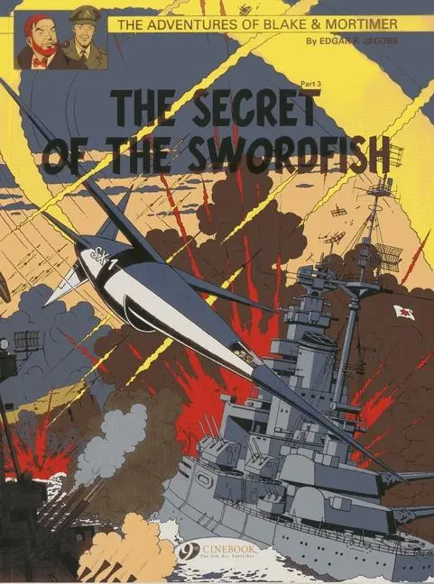 Cover: 9781849181747 | The Secret of the Swordfish Part 3 | Edgar P Jacobs | Taschenbuch
