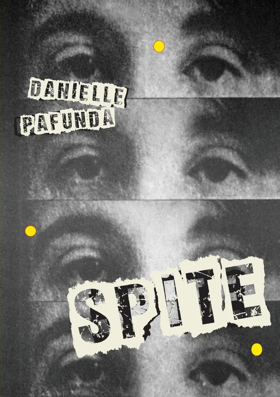 Cover: 9781946031747 | Spite | Danielle Pafunda | Taschenbuch | Kartoniert / Broschiert