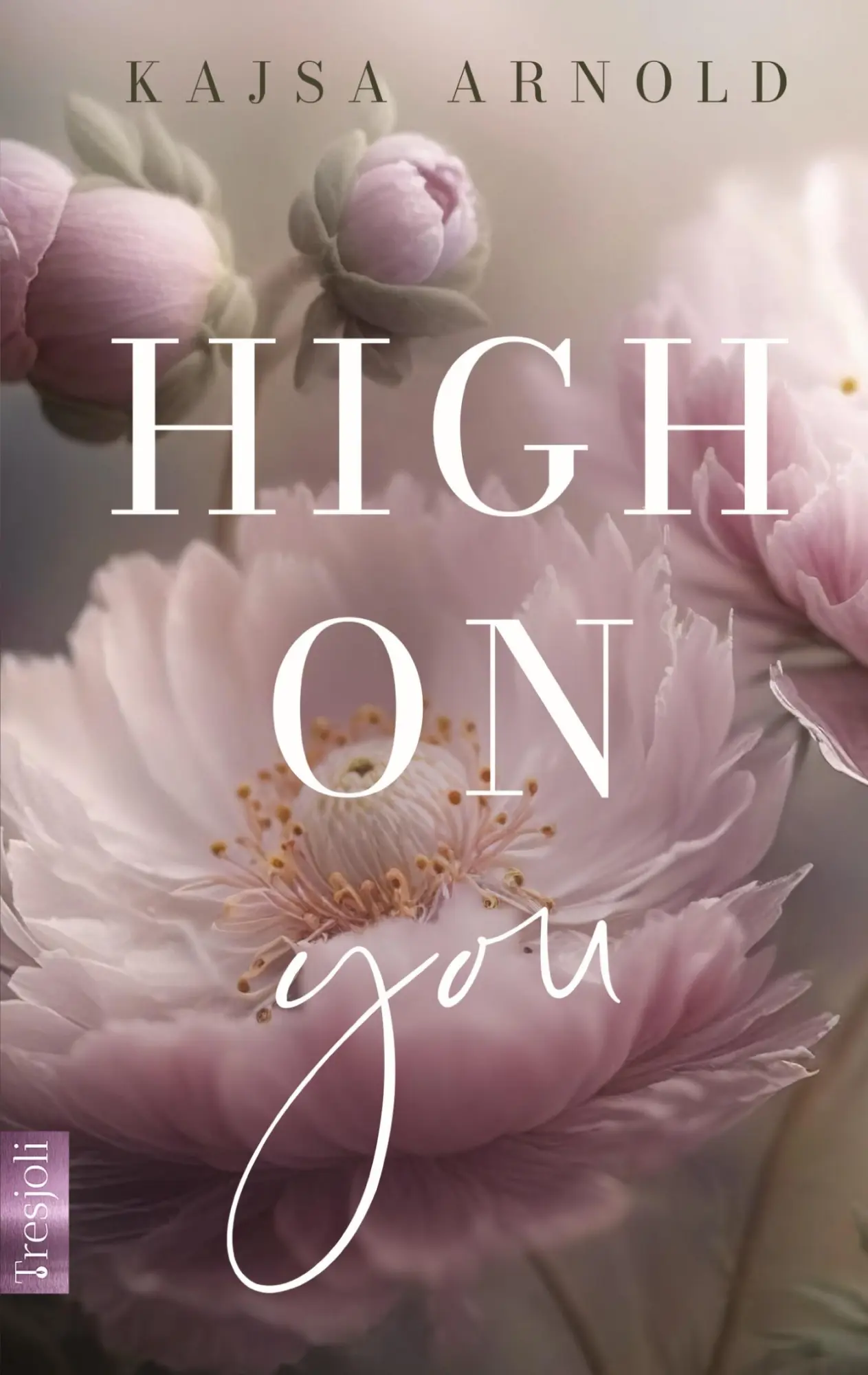 Cover: 9783384031747 | High on you | Kajsa Arnold | Taschenbuch | 316 S. | Deutsch | 2023