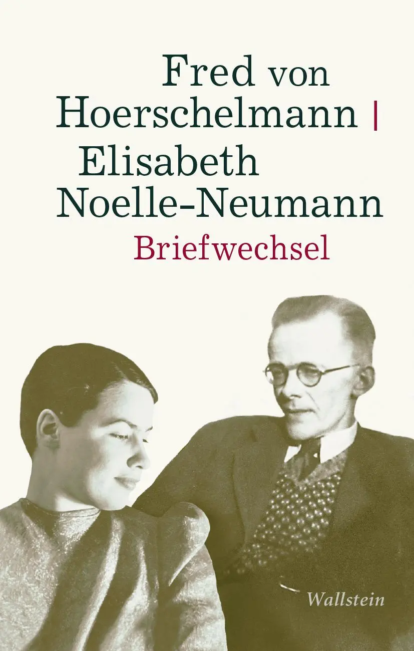 Cover: 9783835331747 | Briefwechsel | Elisabeth/Hoerschelmann, Fred von Noelle-Neumann | Buch