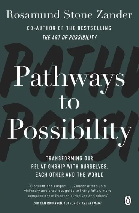 Cover: 9781405931847 | Pathways to Possibility | Ben Zander (u. a.) | Taschenbuch | Englisch