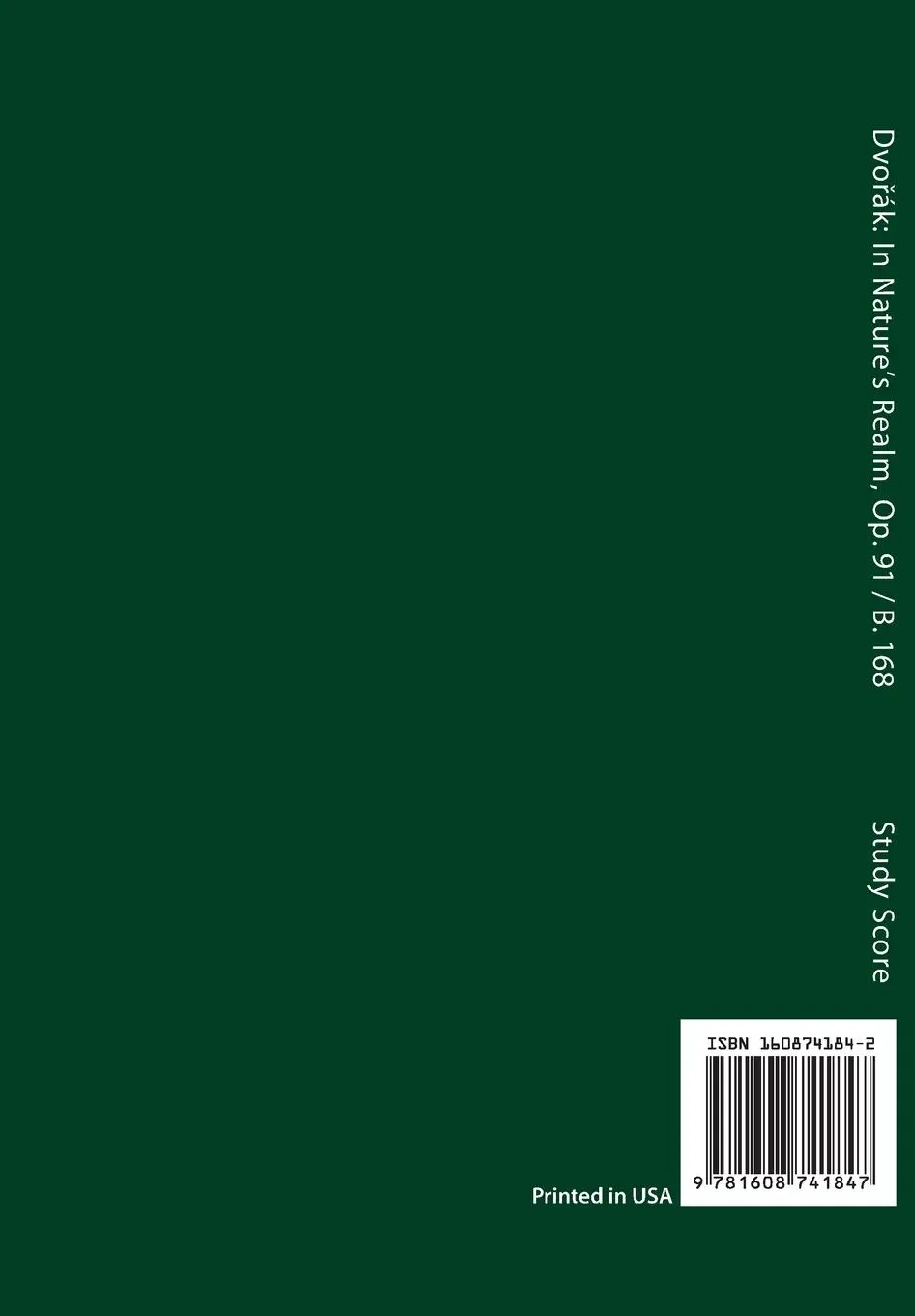 Rückseite: 9781608741847 | In Nature's Realm, Op.91 / B.168 | Study score | Antonin Dvorak | Buch