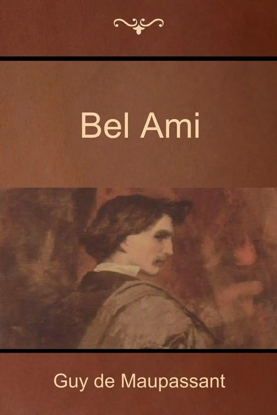Cover: 9781618951847 | Bel Ami | Guy de Maupassant | Taschenbuch | Kartoniert / Broschiert