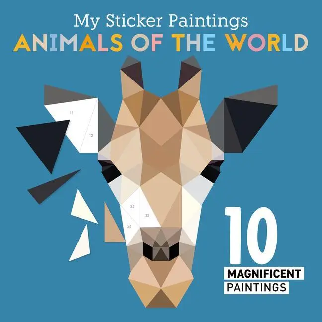 Cover: 9781641241847 | My Sticker Paintings: Animals of the World | 10 Magnificent Paintings