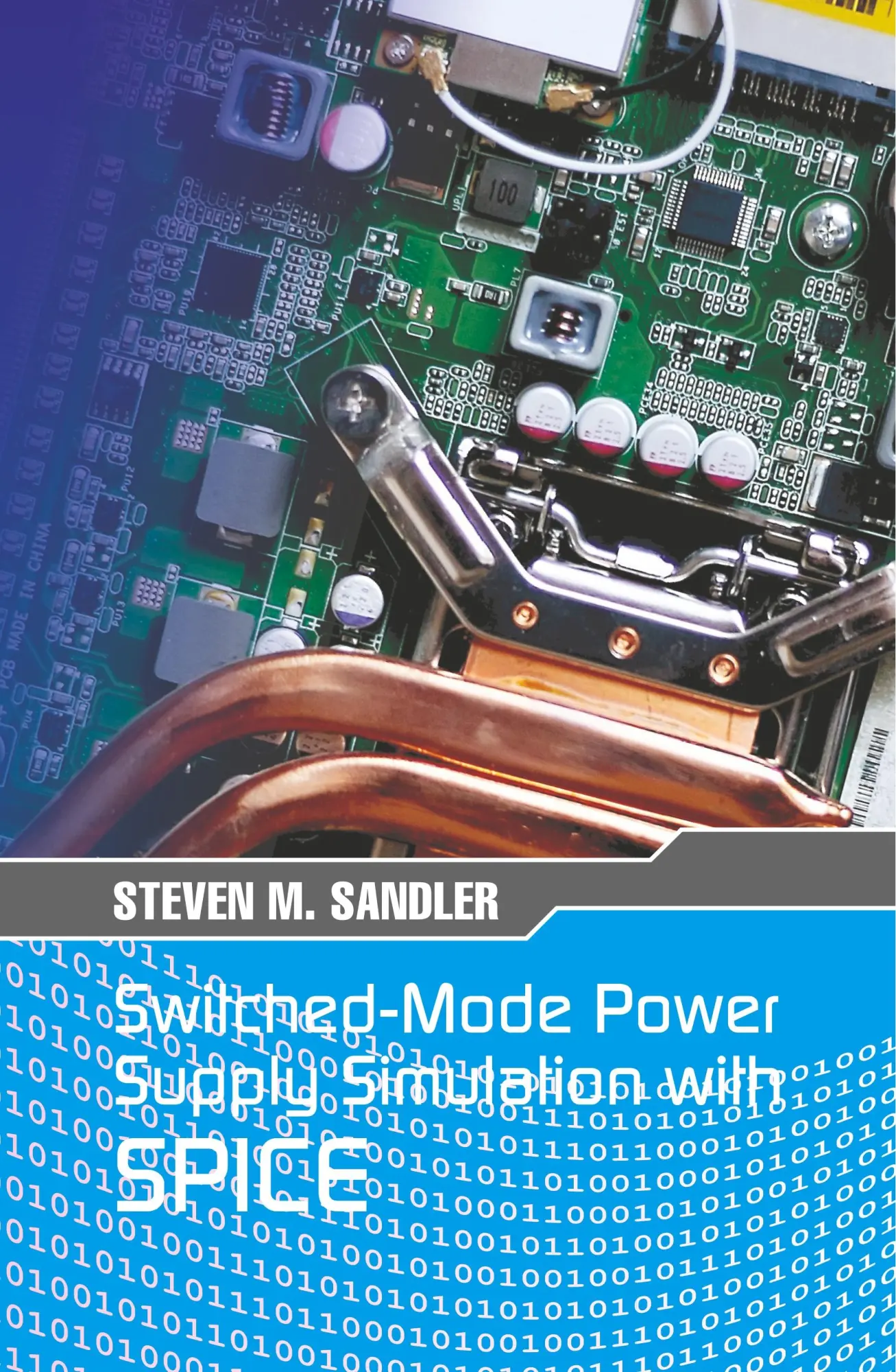 Cover: 9781941071847 | Switched-Mode Power Supply Simulation with SPICE | Steven M Sandler