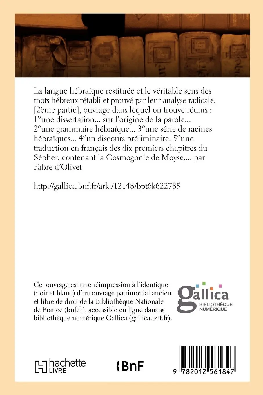 Rückseite: 9782012561847 | La Langue Hébraïque Restituée Et Le Véritable Sens Des Mots Hébreux...