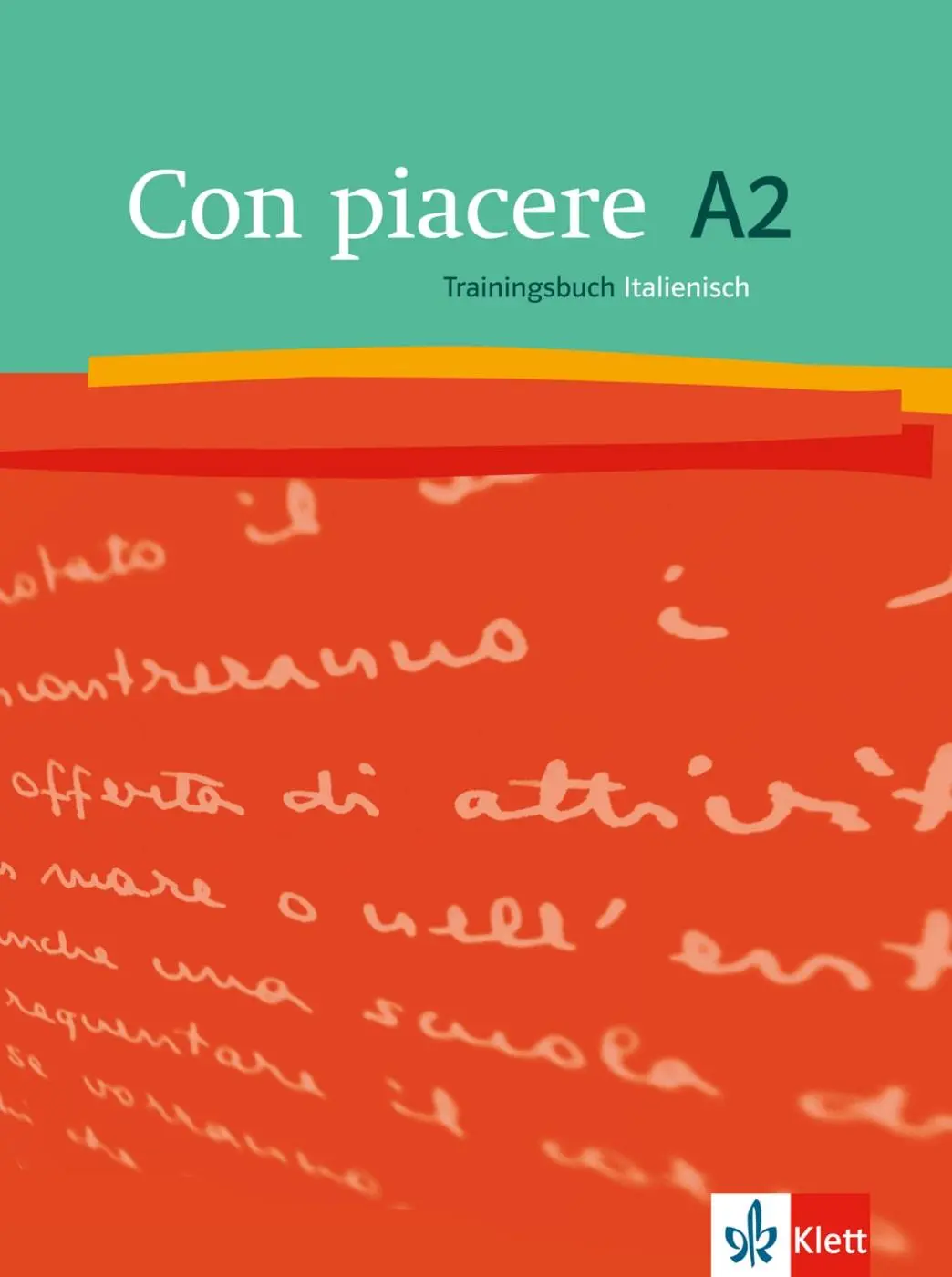 Cover: 9783125251847 | Con piacere. Trainingsbuch A2 | Beatrice Rovere-Fenati | Taschenbuch