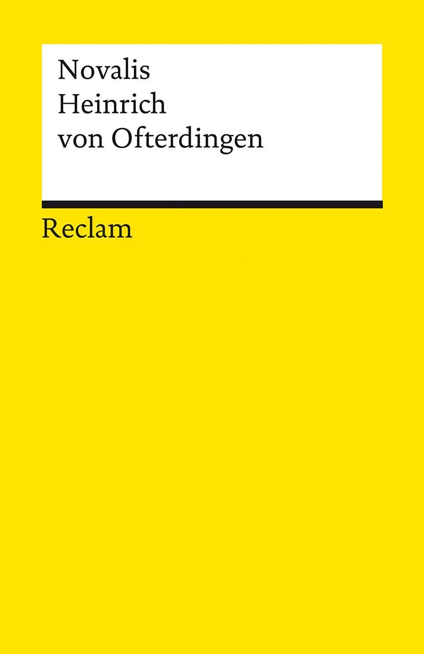 Cover: 9783150141847 | Heinrich von Ofterdingen | Ein Roman | Novalis | Taschenbuch | 293 S.