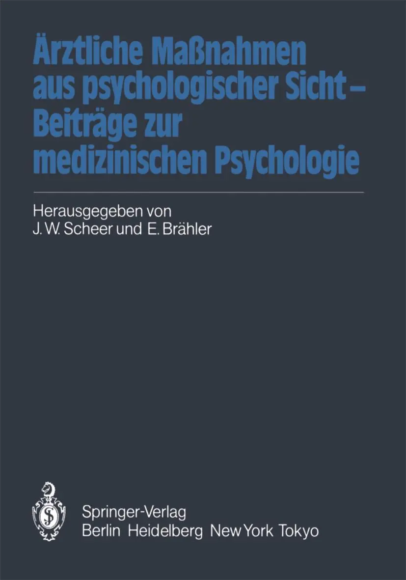 Cover: 9783540131847 | Ärztliche Maßnahmen aus psychologischer Sicht - Beiträge zur...