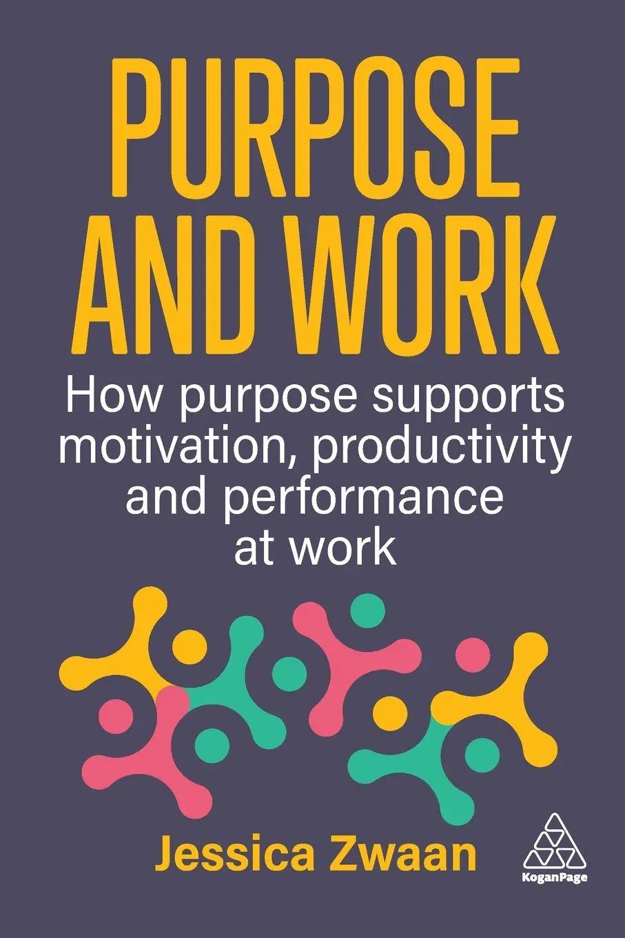Cover: 9781398621947 | Purpose and Work | Jessica Zwaan | Taschenbuch | Englisch | 2026