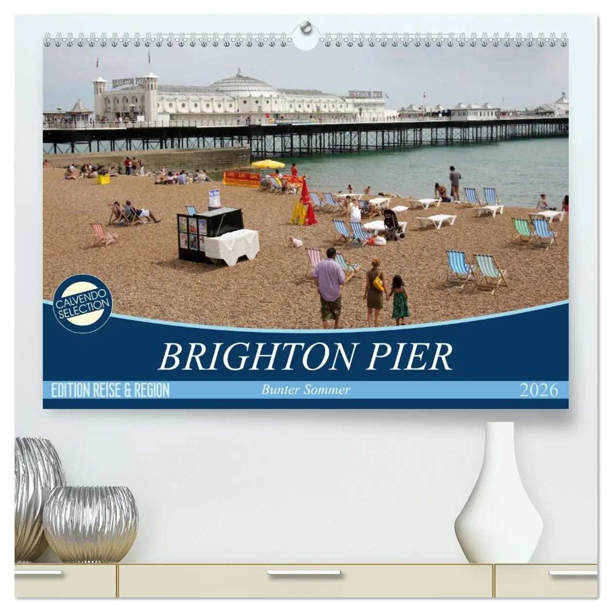 Cover: 9783457751947 | Brighton Pier Bunter Sommer (hochwertiger Premium Wandkalender 2026...