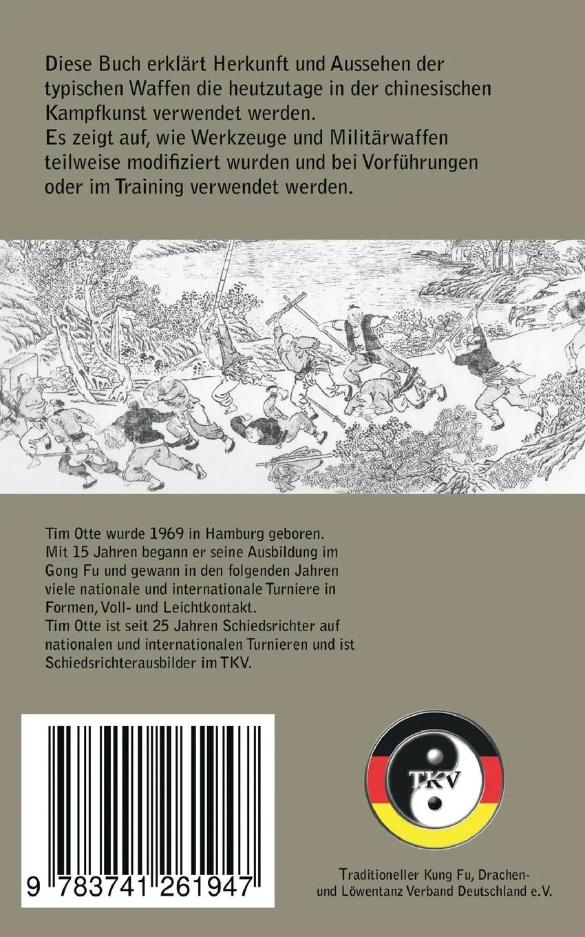 Rückseite: 9783741261947 | Traditionelle Waffen der chinesischen Kampfkunst | Tim Otte | Buch