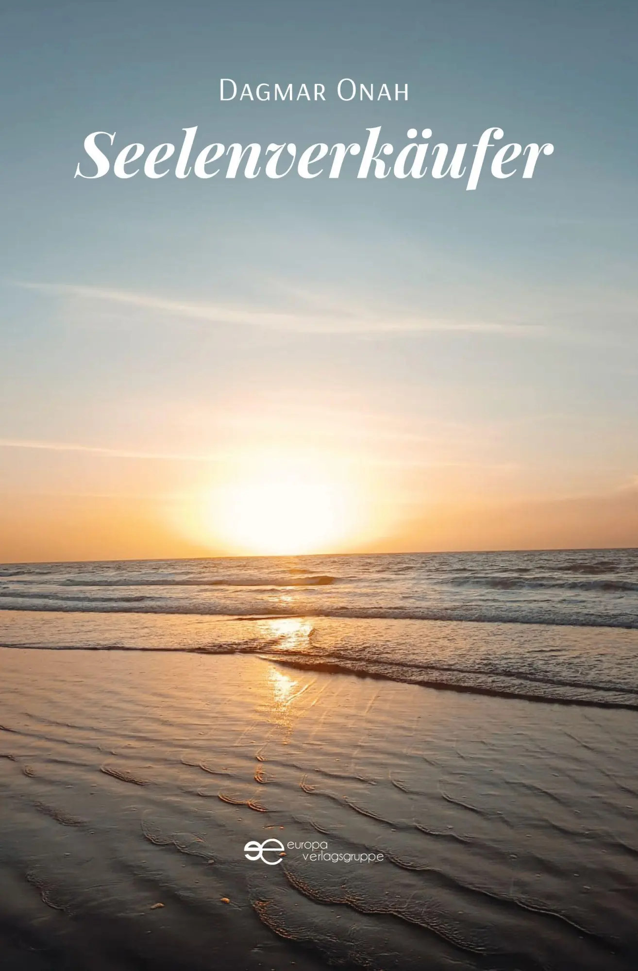 Cover: 9791257031947 | SEELENVERKÄUFER | Dagmar Onah | Taschenbuch | Universum | Deutsch