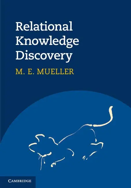 Cover: 9780521122047 | Relational Knowledge Discovery | M. E. Müller | Taschenbuch | Englisch