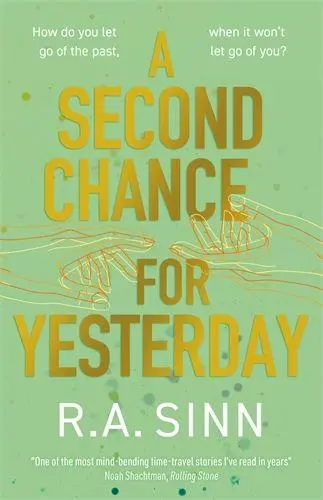 A Second Chance for Yesterday - Neu