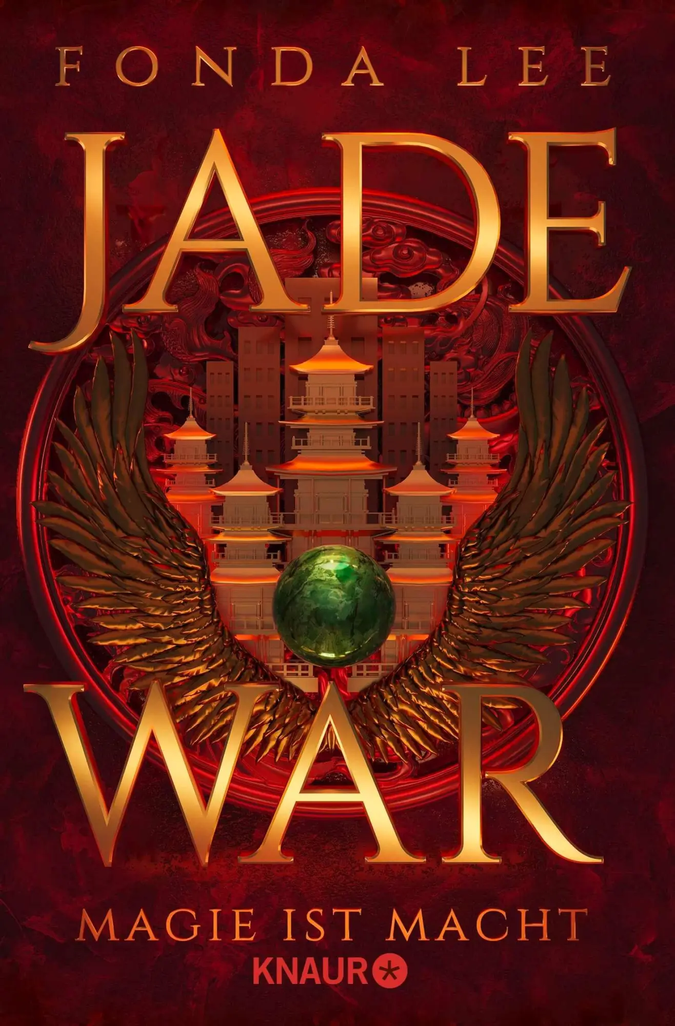 Cover: 9783426572047 | Jade War - Magie ist Macht | Fonda Lee | Taschenbuch | Die Jade-Saga
