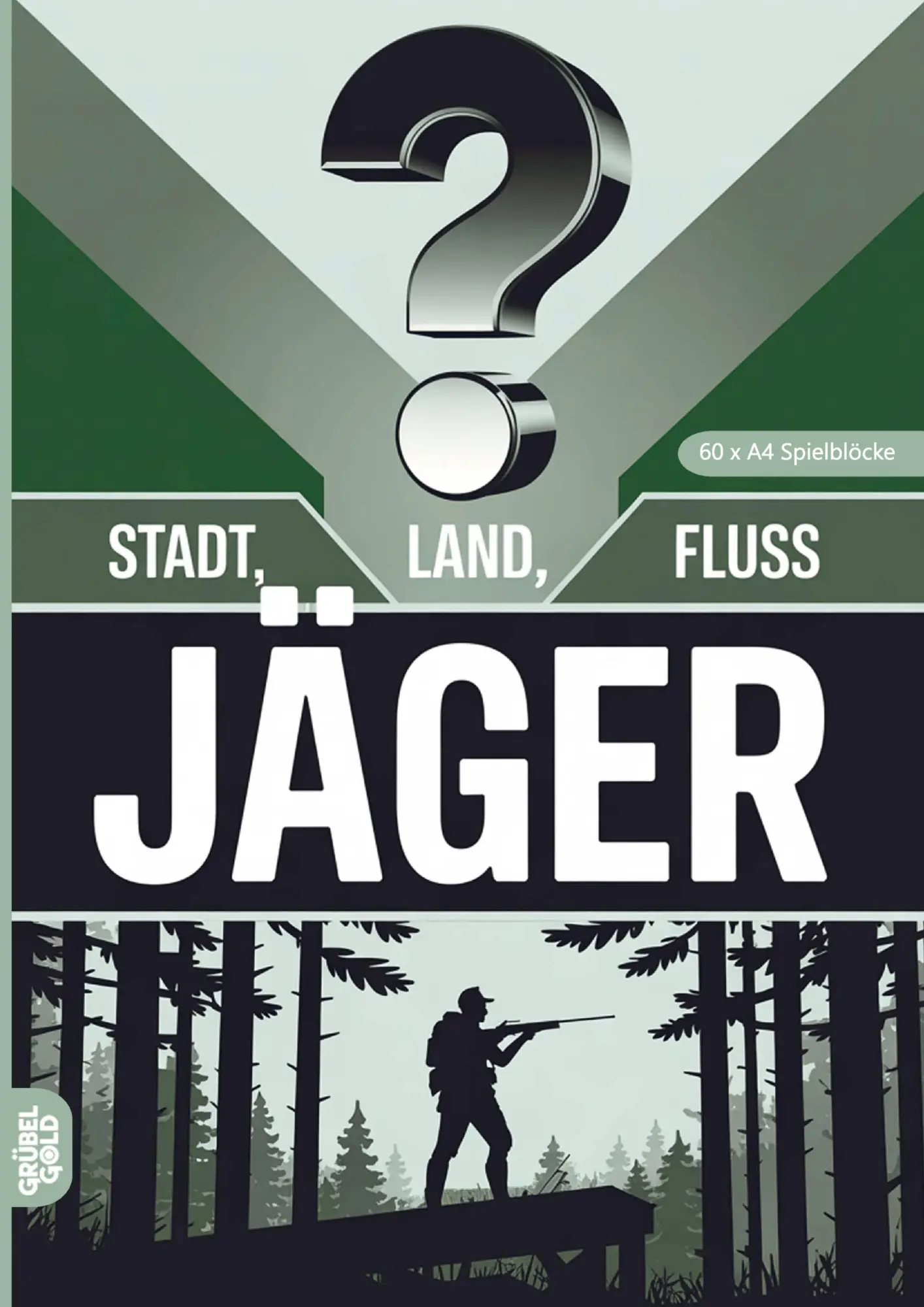 Cover: 9783693192047 | Stadt, Land, Fluss, Jäger | Grübelgold Rätselhefte | Taschenbuch