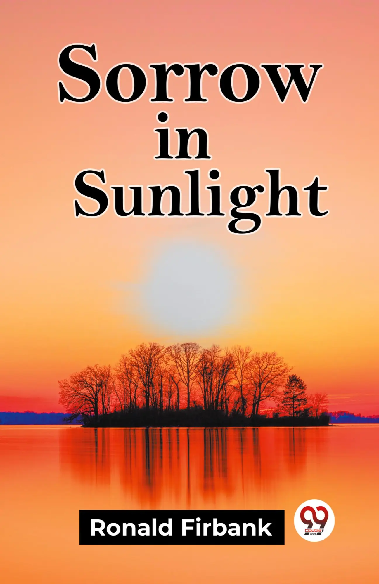 Cover: 9789361152047 | Sorrow In Sunlight | Ronald Firbank | Taschenbuch | Englisch | 2024