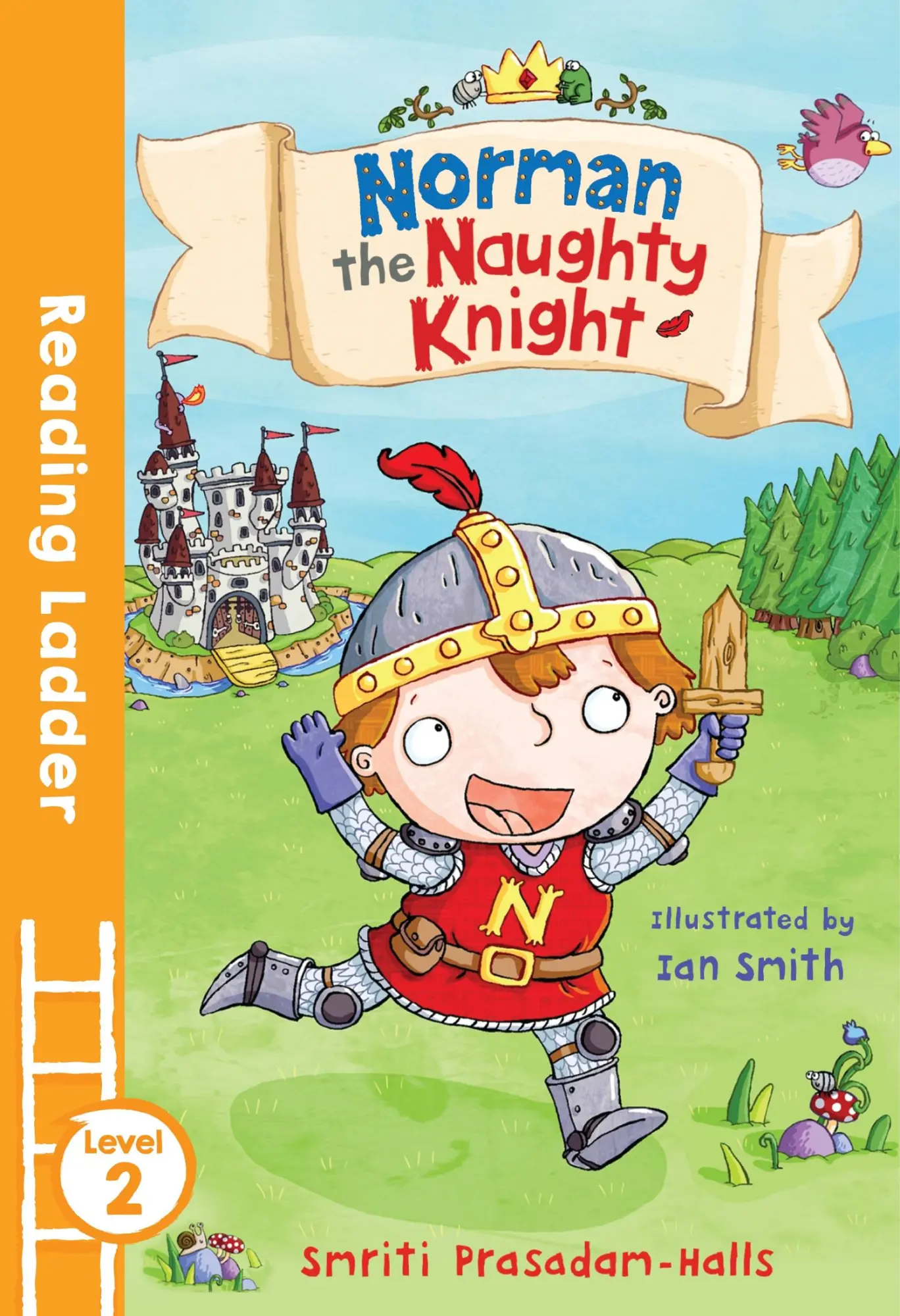 Cover: 9781405282147 | Norman the Naughty Knight | Smriti Halls | Taschenbuch | 48 S. | 2016