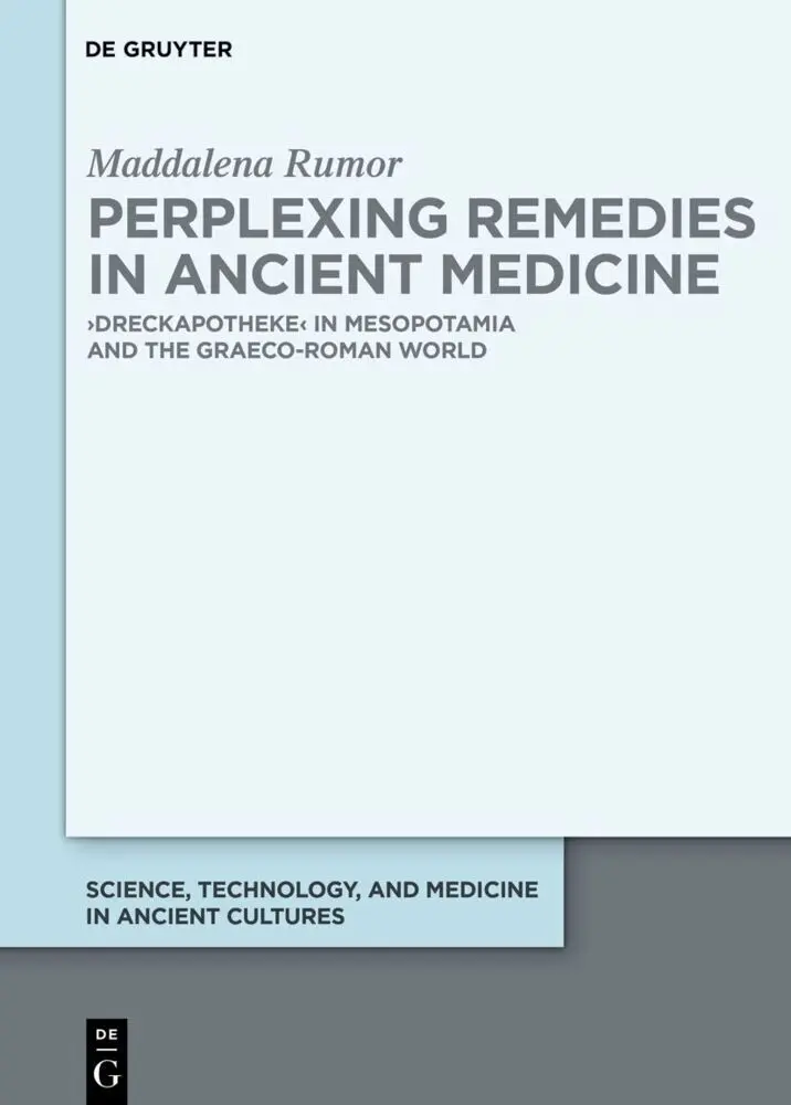 Cover: 9783111332147 | Perplexing Remedies in Ancient Medicine | Maddalena Rumor | Buch | XVI